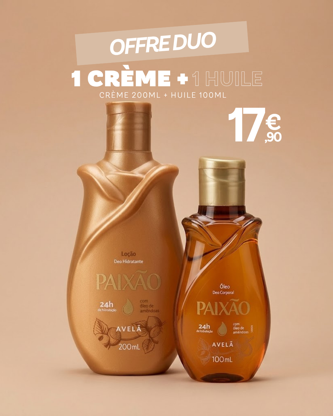 Duo Paixão Crème 200ml + Huile 100ml